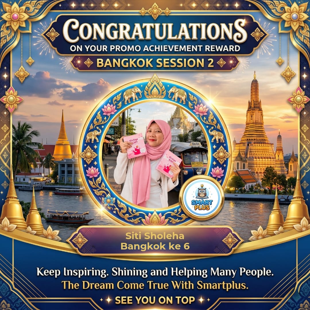 Pemenang Promo Reward Bangkok - Siti Sholeha